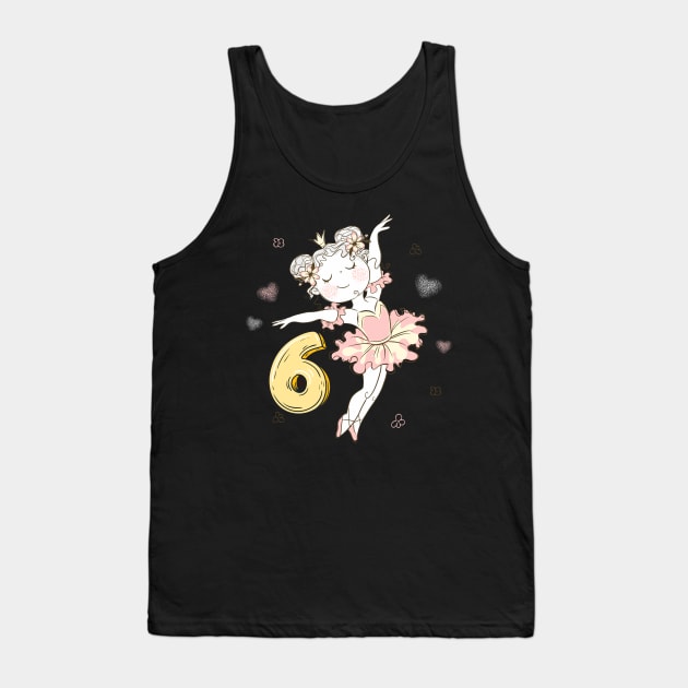 6th Birthday  Princess Ballerina Tank Top by KrasiStaleva